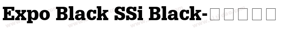Expo Black SSi Black字体转换